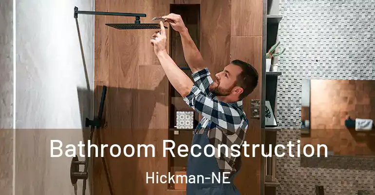 inner Bathroom imggen Bathroom Reconstruction Hickman-NE