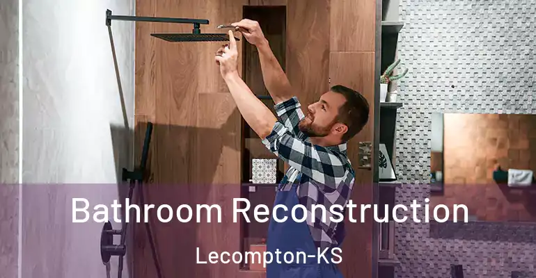 inner Bathroom imggen Bathroom Reconstruction Lecompton-KS