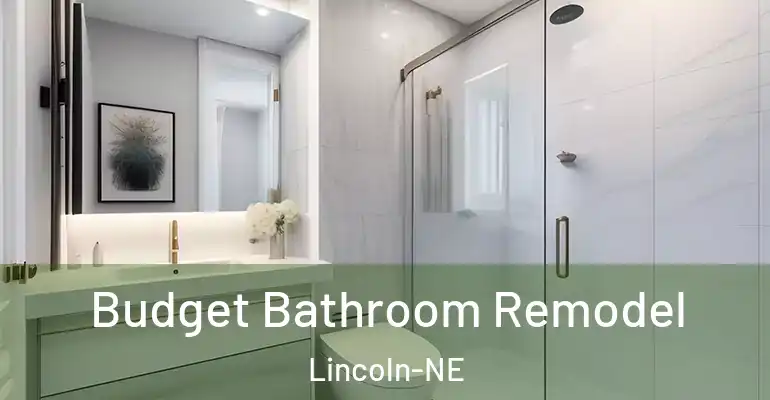 inner Bathroom imggen Budget Bathroom Remodel Lincoln-NE