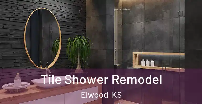 inner Bathroom imggen Tile Shower Remodel Elwood-KS