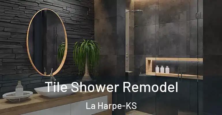 inner Bathroom imggen Tile Shower Remodel La Harpe-KS