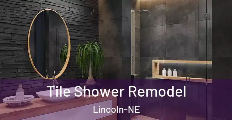 inner Bathroom imggen Tile Shower Remodel Lincoln-NE