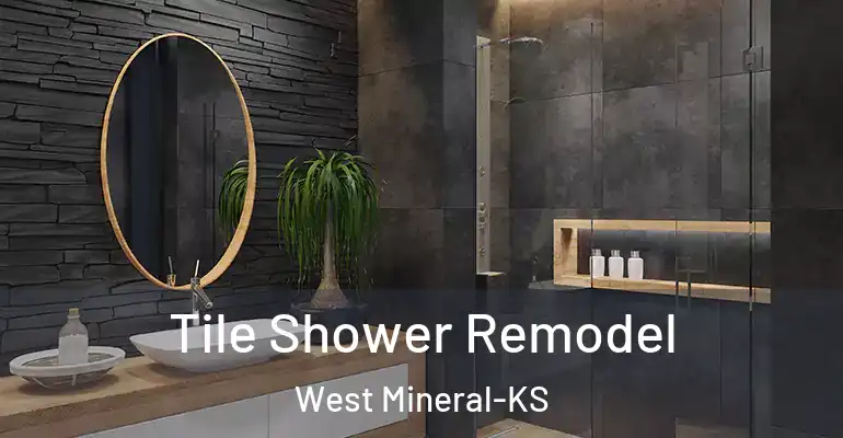 inner Bathroom imggen Tile Shower Remodel West Mineral-KS