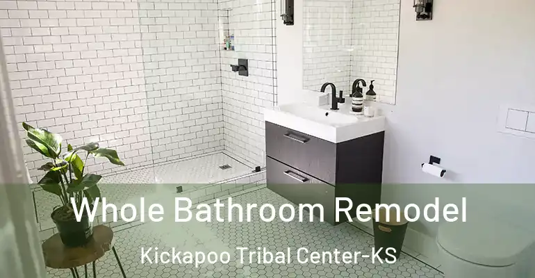 inner Bathroom imggen Whole Bathroom Remodel Kickapoo Tribal Center-KS